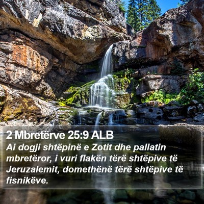2 Mbretërve 25:9 ALB Bible Verse Image
