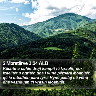 2 Mbretërve 3:24 ALB Bible Verse Image