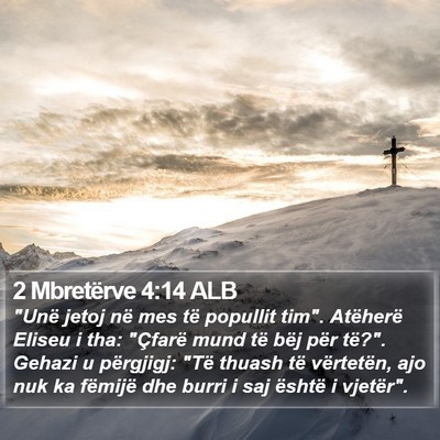2 Mbretërve 4:14 ALB Bible Verse Image