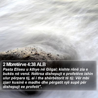 2 Mbretërve 4:38 ALB Bible Verse Image