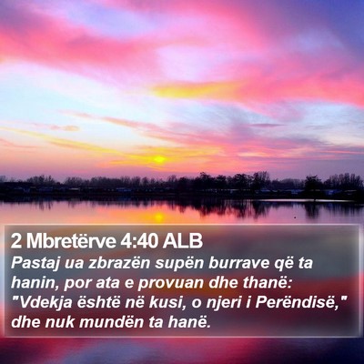 2 Mbretërve 4:40 ALB Bible Verse Image