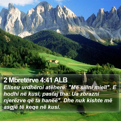 2 Mbretërve 4:41 ALB Bible Verse Image