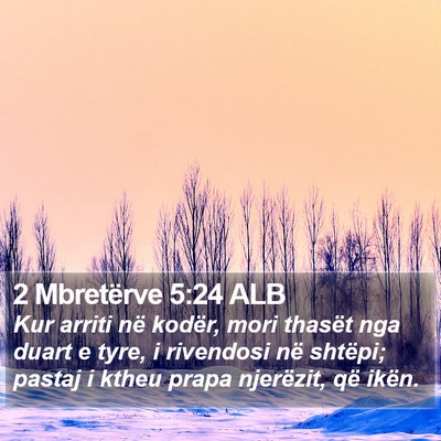 2 Mbretërve 5:24 ALB Bible Verse Image