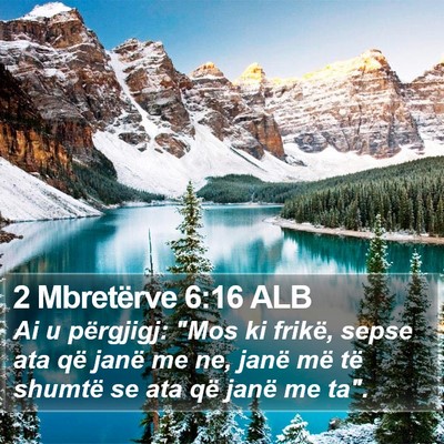 2 Mbretërve 6:16 ALB Bible Verse Image