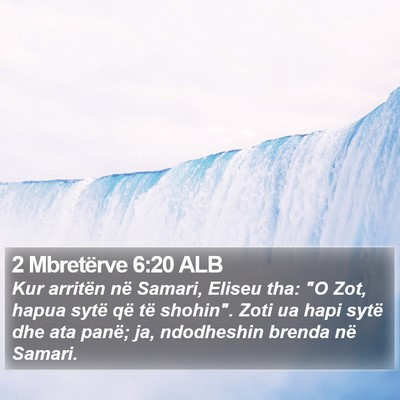 2 Mbretërve 6:20 ALB Bible Verse Image