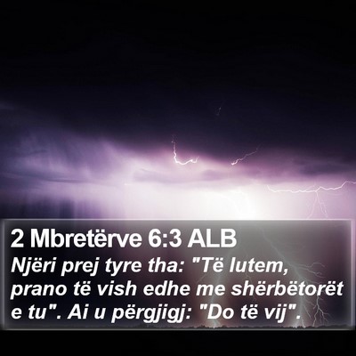 2 Mbretërve 6:3 ALB Bible Verse Image