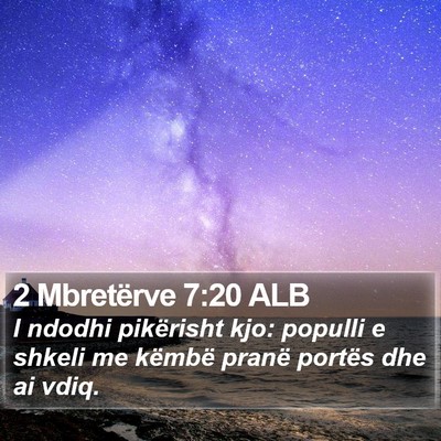 2 Mbretërve 7:20 ALB Bible Verse Image