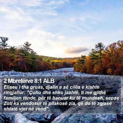 2 Mbretërve 8:1 ALB Bible Verse Image
