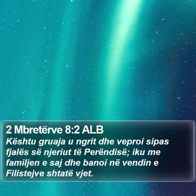 2 Mbretërve 8:2 ALB Bible Verse Image