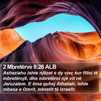 2 Mbretërve 8:26 ALB Bible Verse Image