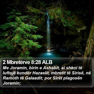 2 Mbretërve 8:28 ALB Bible Verse Image