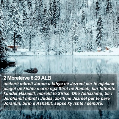 2 Mbretërve 8:29 ALB Bible Verse Image