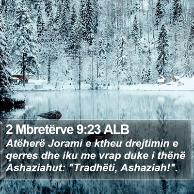 2 Mbretërve 9:23 ALB Bible Verse Image