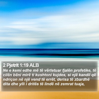 2 Pjetrit 1:19 ALB Bible Verse Image