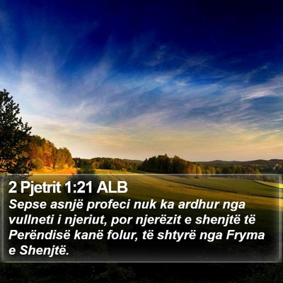 2 Pjetrit 1:21 ALB Bible Verse Image
