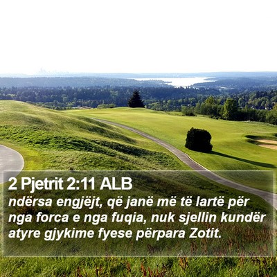 2 Pjetrit 2:11 ALB Bible Verse Image