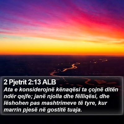 2 Pjetrit 2:13 ALB Bible Verse Image