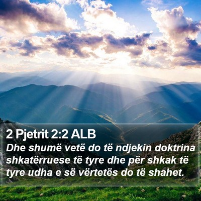 2 Pjetrit 2:2 ALB Bible Verse Image