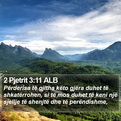 2 Pjetrit 3:11 ALB Bible Verse Image