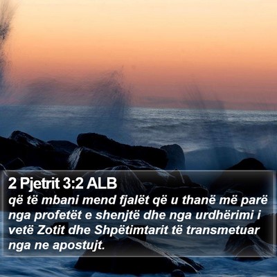 2 Pjetrit 3:2 ALB Bible Verse Image