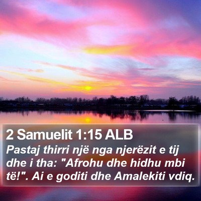 2 Samuelit 1:15 ALB Bible Verse Image