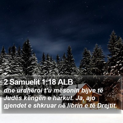 2 Samuelit 1:18 ALB Bible Verse Image