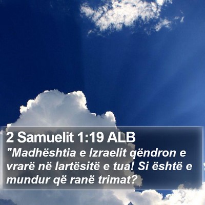 2 Samuelit 1:19 ALB Bible Verse Image