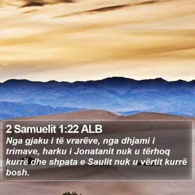 2 Samuelit 1:22 ALB Bible Verse Image