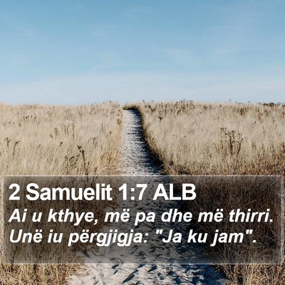 2 Samuelit 1:7 ALB Bible Verse Image