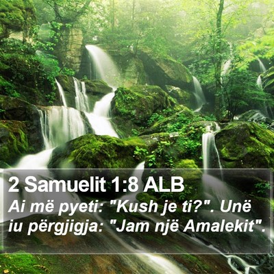 2 Samuelit 1:8 ALB Bible Verse Image