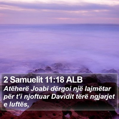 2 Samuelit 11:18 ALB Bible Verse Image