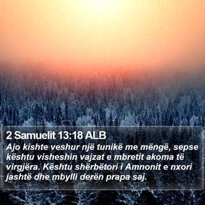2 Samuelit 13:18 ALB Bible Verse Image