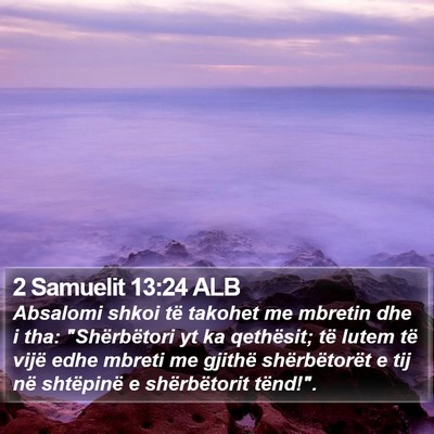 2 Samuelit 13:24 ALB Bible Verse Image