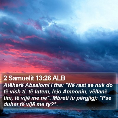 2 Samuelit 13:26 ALB Bible Verse Image