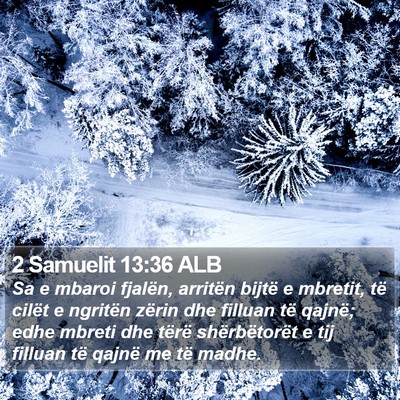 2 Samuelit 13:36 ALB Bible Verse Image
