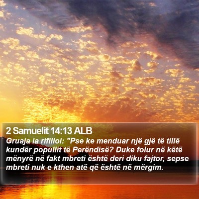 2 Samuelit 14:13 ALB Bible Verse Image