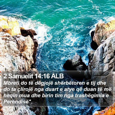 2 Samuelit 14:16 ALB Bible Verse Image