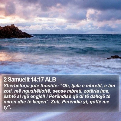 2 Samuelit 14:17 ALB Bible Verse Image