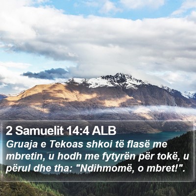 2 Samuelit 14:4 ALB Bible Verse Image