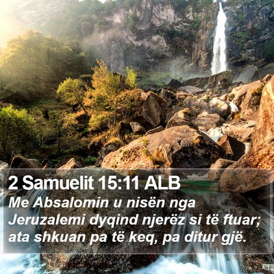 2 Samuelit 15:11 ALB Bible Verse Image