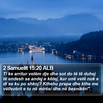 2 Samuelit 15:20 ALB Bible Verse Image