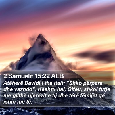 2 Samuelit 15:22 ALB Bible Verse Image