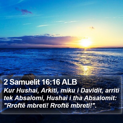 2 Samuelit 16:16 ALB Bible Verse Image
