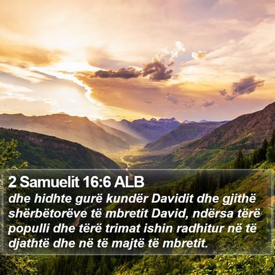 2 Samuelit 16:6 ALB Bible Verse Image