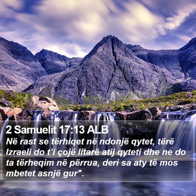 2 Samuelit 17:13 ALB Bible Verse Image