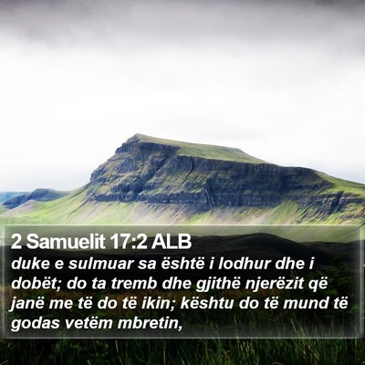 2 Samuelit 17:2 ALB Bible Verse Image