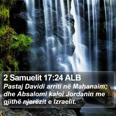 2 Samuelit 17:24 ALB Bible Verse Image