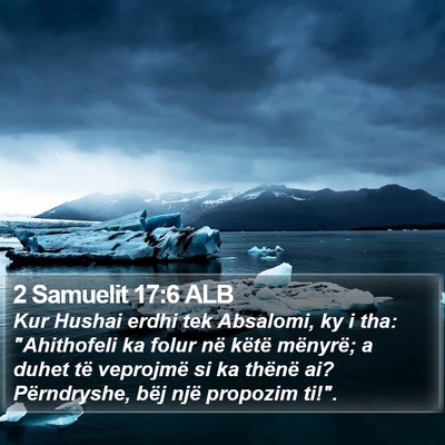 2 Samuelit 17:6 ALB Bible Verse Image
