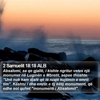 2 Samuelit 18:18 ALB Bible Verse Image