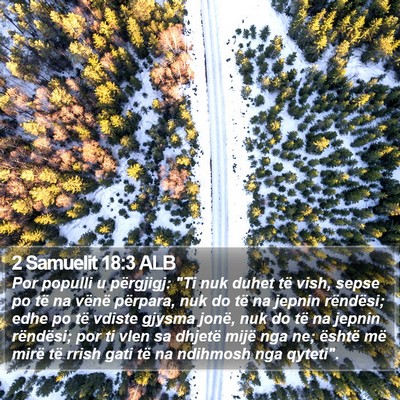 2 Samuelit 18:3 ALB Bible Verse Image